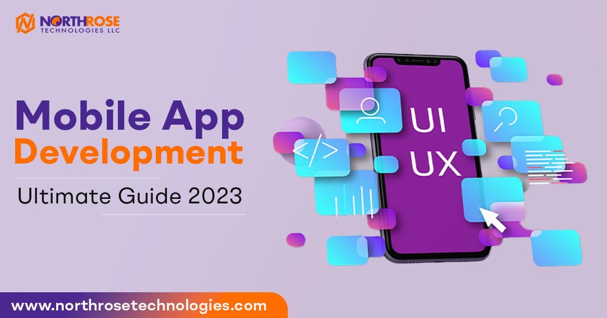 Your-Ultimate-Guide-to-Mobile-App-Development-in-2023