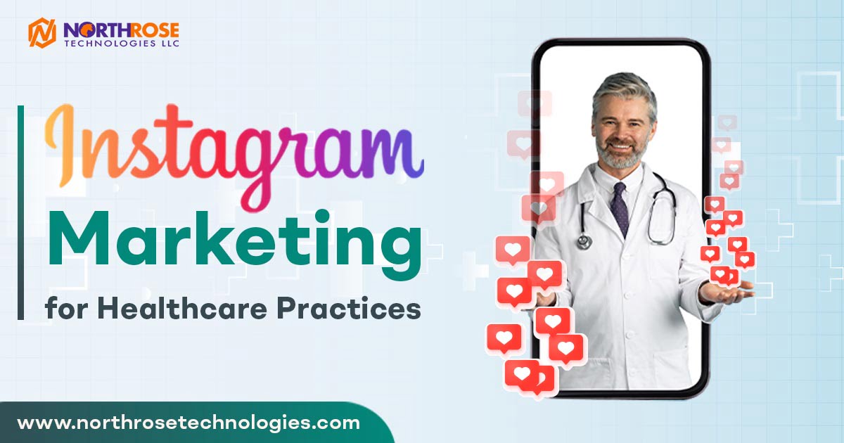 Instagram Marketing for Healthcare Prractices (Feature
