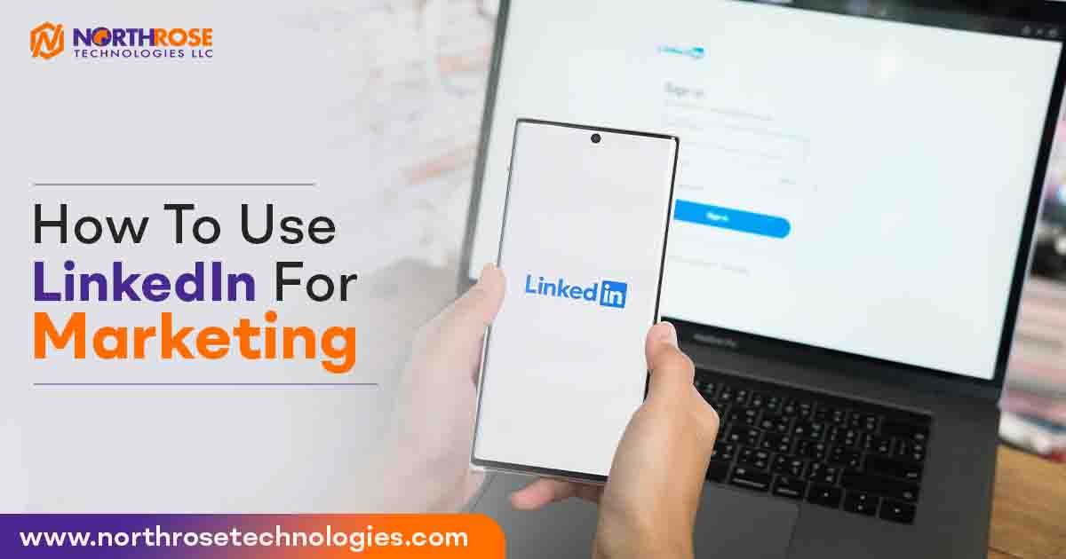How-to-use-LinkedIn-for-Marketing