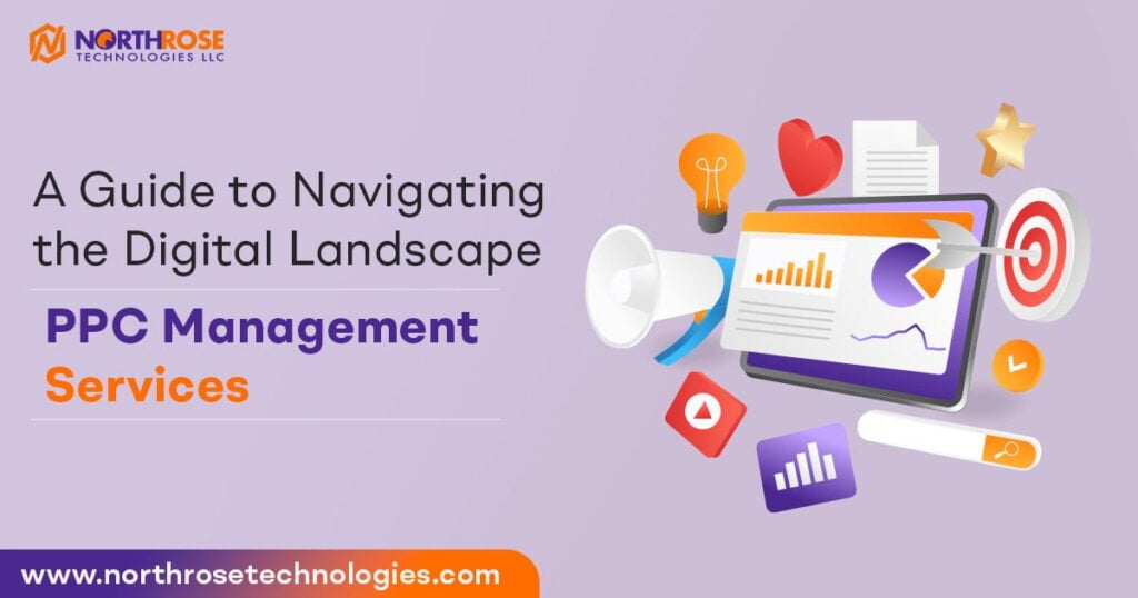 A-Guide-to-Navigating-the-Digital-Landscape-PPC-Management-Services