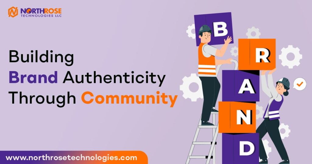 Building-Brand-Authenticity-Through-Community